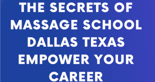 Massage School Dallas Texas